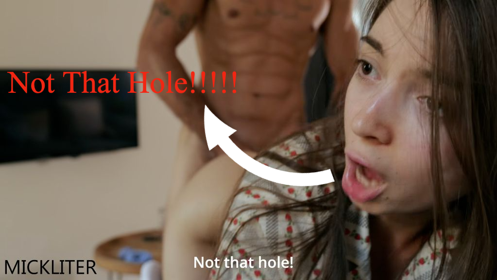 Mick Liter – She Screamed Not That Hole! Her First Anal Sex